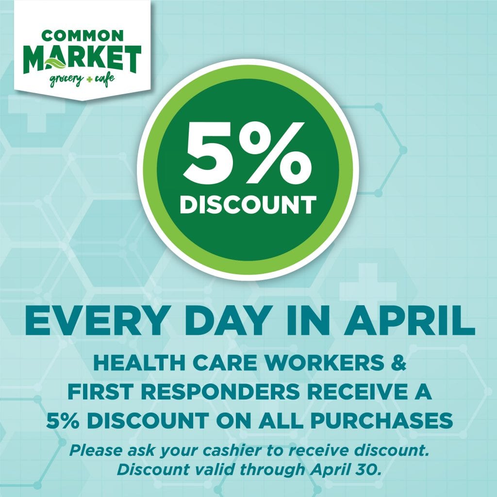 Health Care Worker and First Responder Discount Common Market